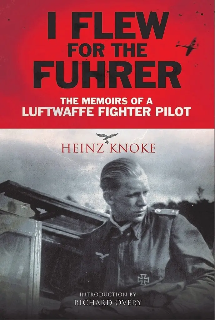 Heinz Knoke - I Flew for the Fuhrer, Häftad. Tillgänglighet: Lägg i varukorg