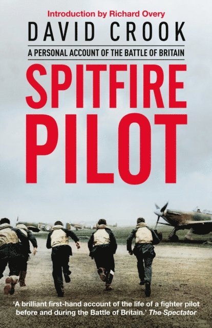 David Crook - Spitfire Pilot, E-bok