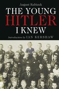 Young Hitler I Knew