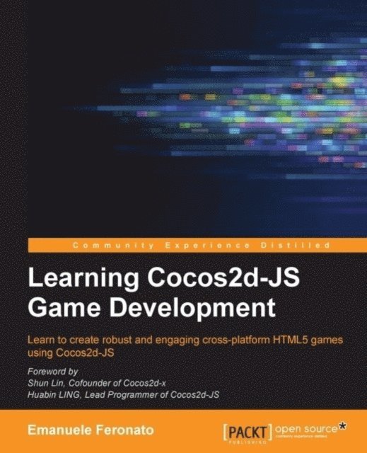 Emanuele Feronato - Learning Cocos2d-JS Game Development, E-bok. Tillgänglighet: Lägg i varukorg