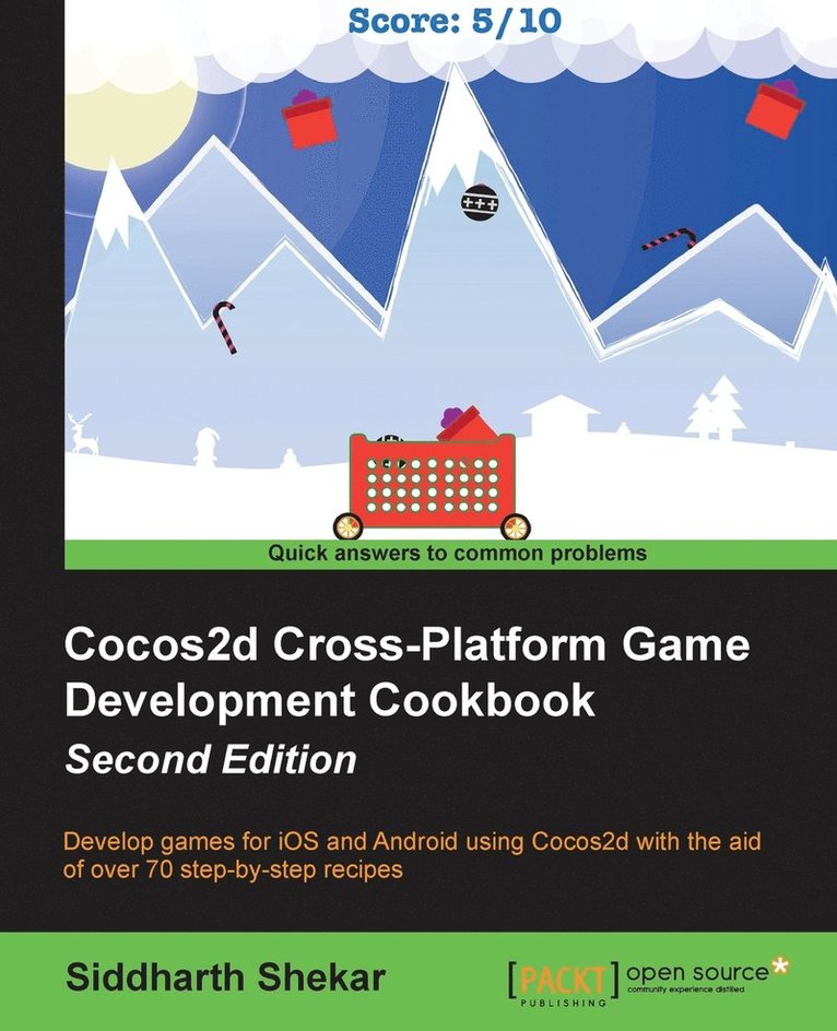 Siddharth Shekar - Cocos2d Cross-Platform Game Development Cookbook - Second Edition, Häftad. Tillgänglighet: Lägg i varukorg
