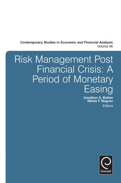 Niklas F. Wagner, Jonathan A. Batten - Risk Management Post Financial Crisis, E-bok