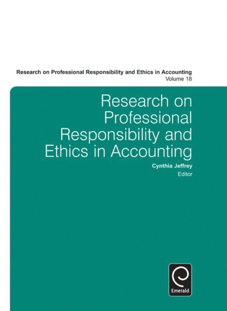 Cynthia Jeffrey - Research on Professional Responsibility and Ethics in Accounting, E-bok