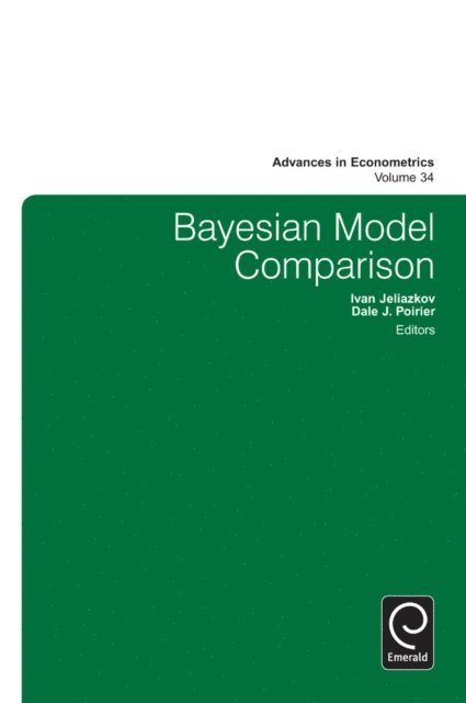 Dale J. Poirier, Ivan Jeliazkov - Bayesian Model Comparison, E-bok