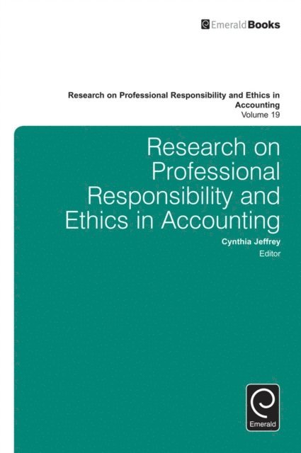 Cynthia Jeffrey - Research on Professional Responsibility and Ethics in Accounting, E-bok