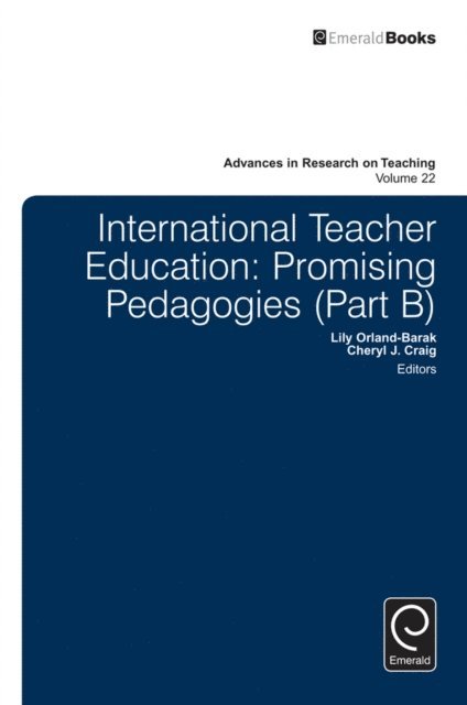 Cheryl J. Craig, Lily Orland-Barak - International Teacher Education, E-bok