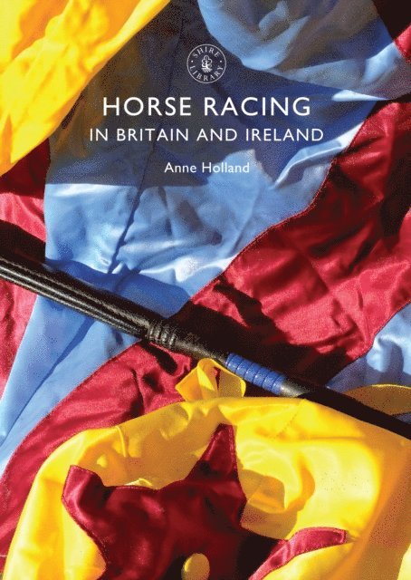 Anne Holland - Horse Racing in Britain and Ireland, E-bok