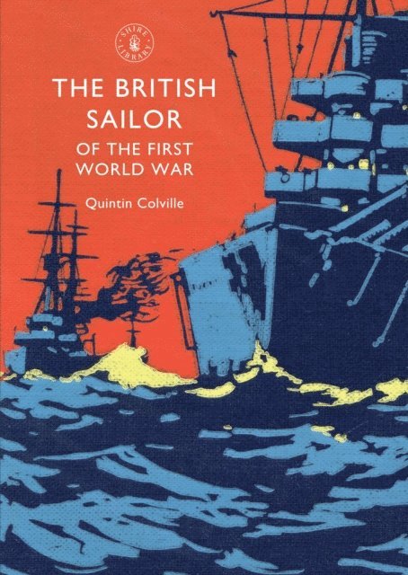Quintin Colville - British Sailor of the First World War, E-bok