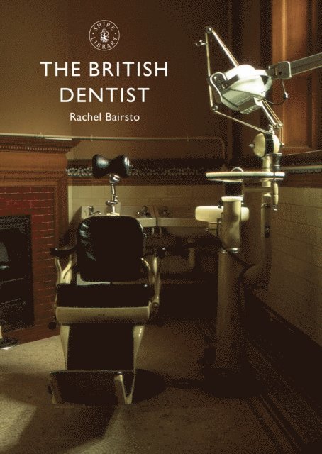Rachel Bairsto - British Dentist, E-bok. Tillgänglighet: Lägg i varukorg