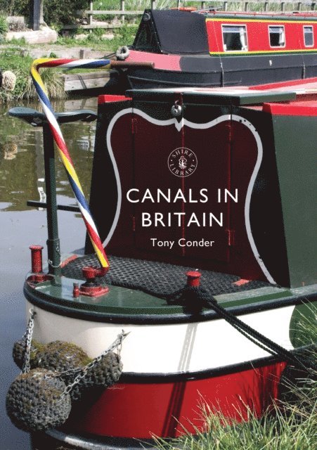 Tony Conder - Canals in Britain, E-bok