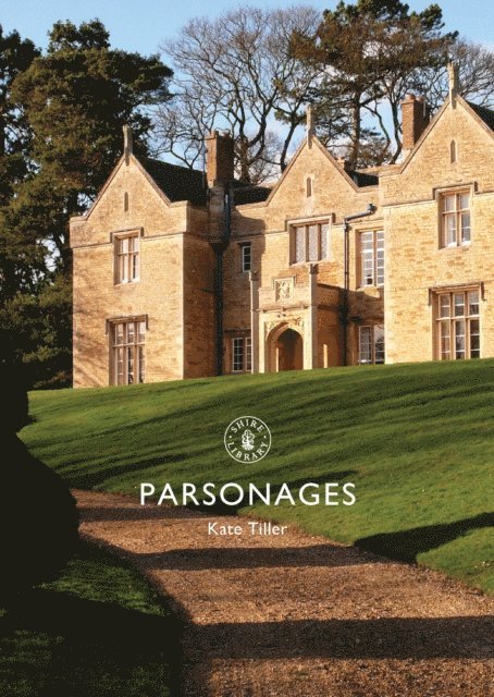 Kate Tiller - Parsonages, E-bok