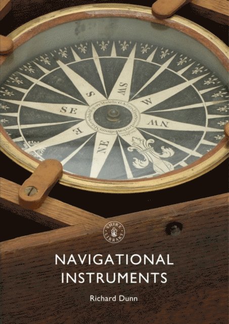 Richard Dunn - Navigational Instruments, E-bok