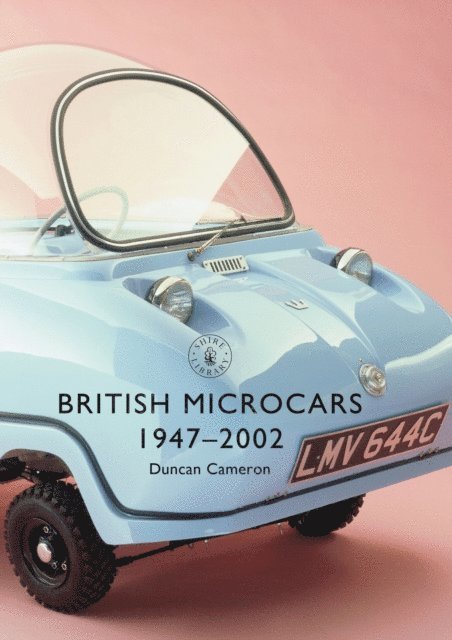 Duncan Cameron - British Microcars 1947–2002, E-bok