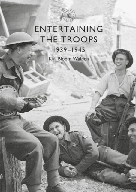 Kiri Bloom Walden - Entertaining the Troops, E-bok