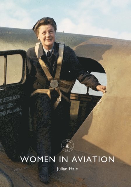 Julian Hale - Women in Aviation, E-bok