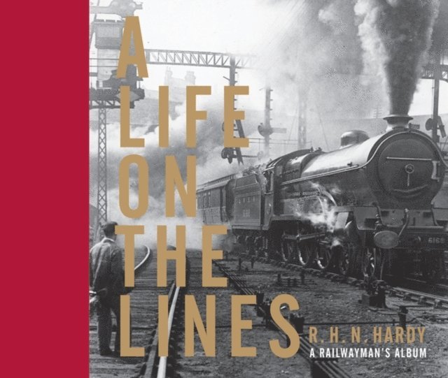 R H N Hardy - Life on the Lines, E-bok