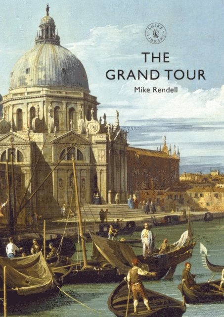 Mike Rendell - Grand Tour, E-bok