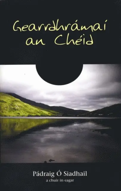 Padraig O Siadhail - Gearrdhrámaí an Cheid, E-bok. Tillgänglighet: Lägg i varukorg