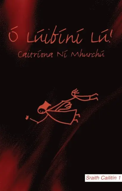 Caitriona  Ni Mhurchu - Ó Lúibíní Lú, E-bok. Tillgänglighet: Lägg i varukorg