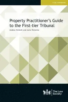 Andrea Nicholls, Julia Petrenko - Property Practitioner's Guide to the First-tier Tribunal, Häftad. Tillgänglighet: Lägg i varukorg
