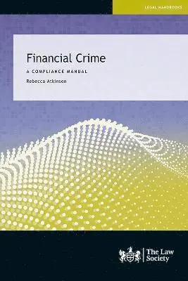 Rebecca Atkinson - Financial Crime, Häftad. Tillgänglighet: Lägg i varukorg