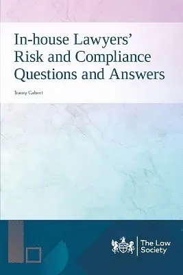 Tracey Calvert - In-house Lawyers' Risk and Compliance Questions and Answers, Häftad. Tillgänglighet: Lägg i varukorg