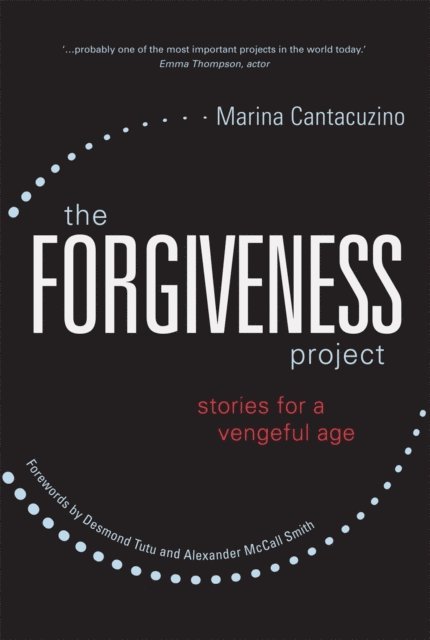 Marina Cantacuzino - Forgiveness Project, E-bok