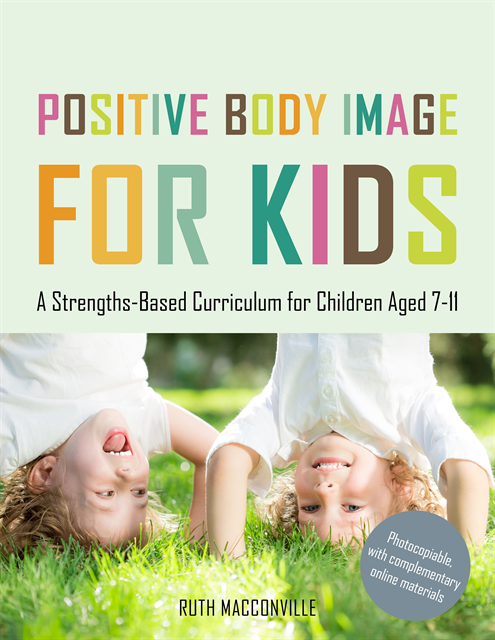 Ruth MacConville - Positive Body Image for Kids, E-bok