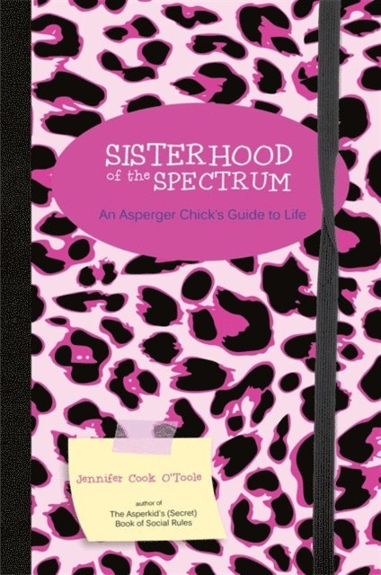 Jennifer Cook - Sisterhood of the Spectrum, E-bok