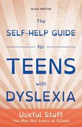 Self-Help Guide for Teens with Dyslexia