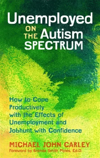 Michael John Carley - Unemployed on the Autism Spectrum, E-bok. Tillgänglighet: Lägg i varukorg