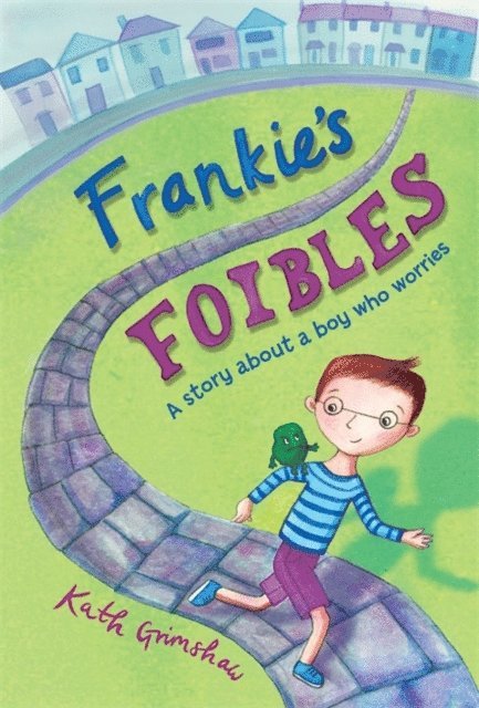 Kath Grimshaw - Frankie's Foibles, E-bok