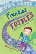 Frankie''s Foibles