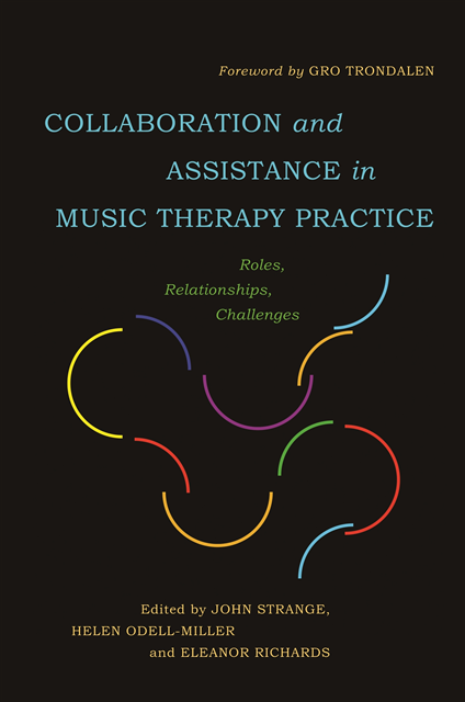 John Strange, Helen Odell-Miller, Eleanor Richards - Collaboration and Assistance in Music Therapy Practice, E-bok