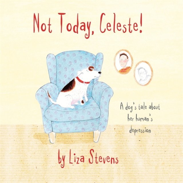 Liza Stevens - Not Today, Celeste!, E-bok. Tillgänglighet: Lägg i varukorg