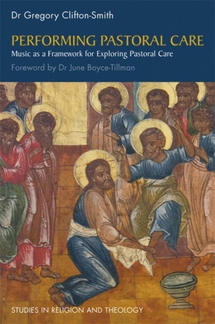 Gregory Clifton-Smith - Performing Pastoral Care, E-bok