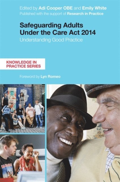 Adi Cooper, Emily White - Safeguarding Adults Under the Care Act 2014, E-bok