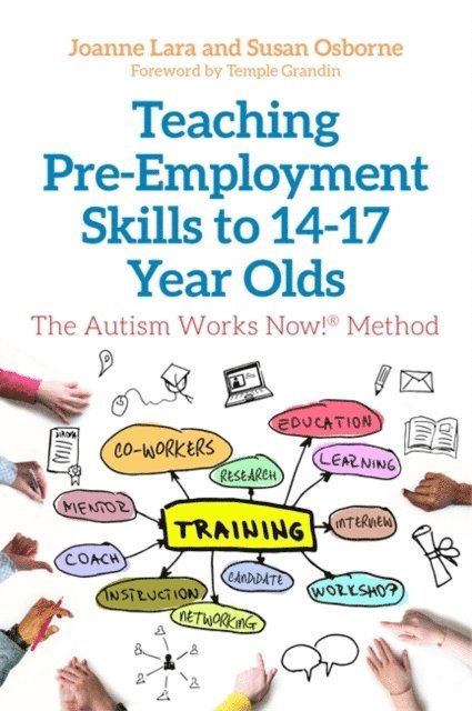 Joanne Lara, Susan Osborne - Teaching Pre-Employment Skills to 14–17-Year-Olds, E-bok