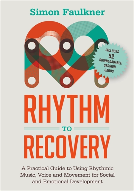 Simon Faulkner - Rhythm to Recovery, E-bok