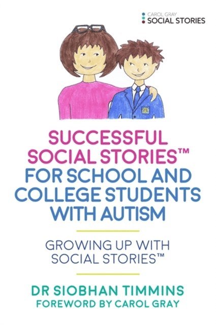 Siobhan Timmins - Successful Social Stories™ for School and College Students with Autism, E-bok. Tillgänglighet: Lägg i varukorg