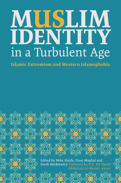 Mike Hardy, Fiyaz Mughal, Sarah Markiewicz - Muslim Identity in a Turbulent Age, E-bok