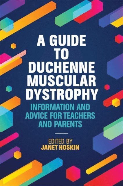 Janet Hoskin - Guide to Duchenne Muscular Dystrophy, E-bok. Tillgänglighet: Lägg i varukorg