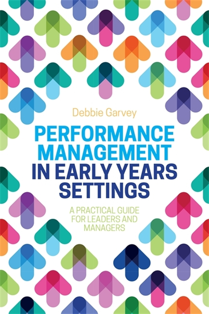 Debbie Garvey - Performance Management in Early Years Settings, E-bok