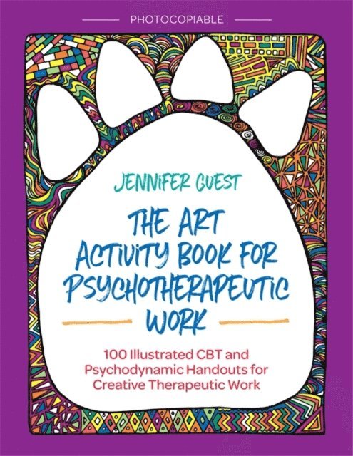 Jennifer Guest - Art Activity Book for Psychotherapeutic Work, E-bok