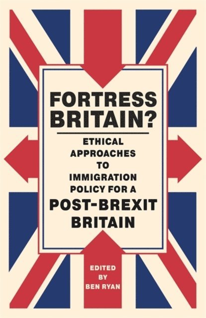 Ben Ryan - Fortress Britain?, E-bok