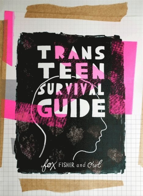 Fox Fisher, Owl Fisher - Trans Teen Survival Guide, E-bok. Tillgänglighet: Lägg i varukorg