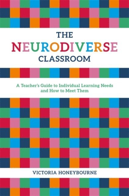 Victoria Honeybourne - Neurodiverse Classroom, E-bok