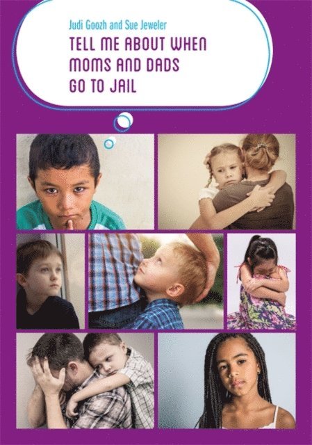 Judi Goozh, Sue Jeweler - Tell Me about When Moms and Dads Go to Jail, E-bok