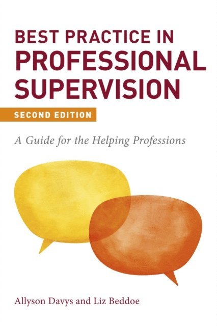 Allyson Davys, Liz Beddoe - Best Practice in Professional Supervision, Second Edition, E-bok