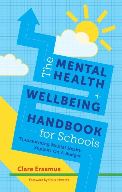 Clare Erasmus - Mental Health and Wellbeing Handbook for Schools, E-bok